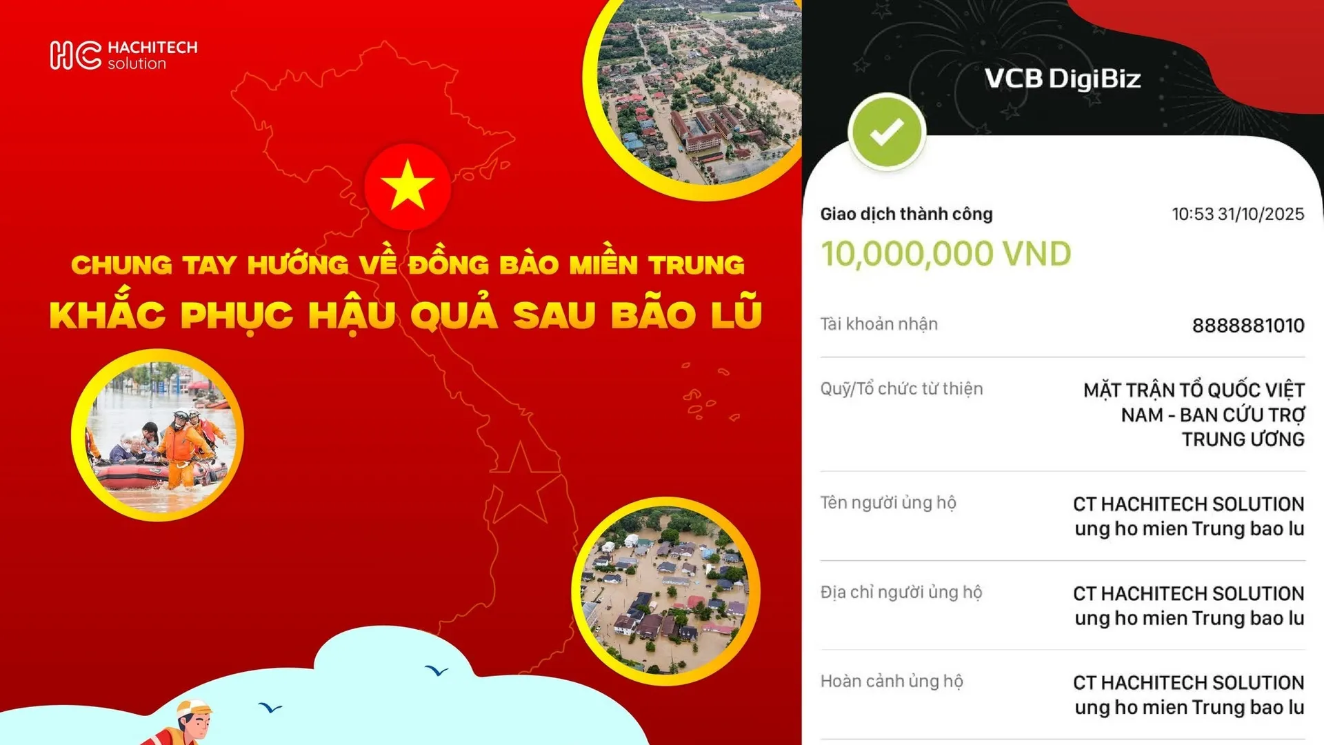 Hachitech Solution chung tay hướng về đồng bào miền Trung và Thái Nguyên khắc phục hậu quả sau bão lũ